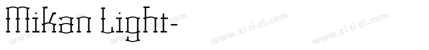 Mikan Light字体转换 Mikan Light字体转换